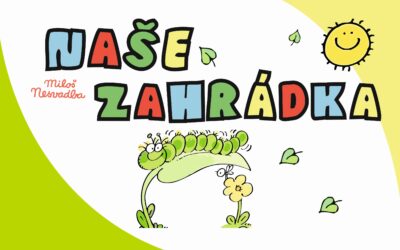 NAŠE ZAHRÁDKA